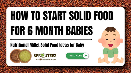 How to Start Solids for 6 Months Baby - Sprouteez Store