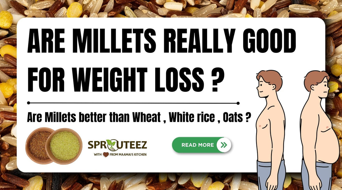 Millets for weight loss